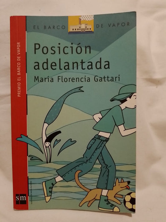 Posición adelantada / Gattari, María Florencia
