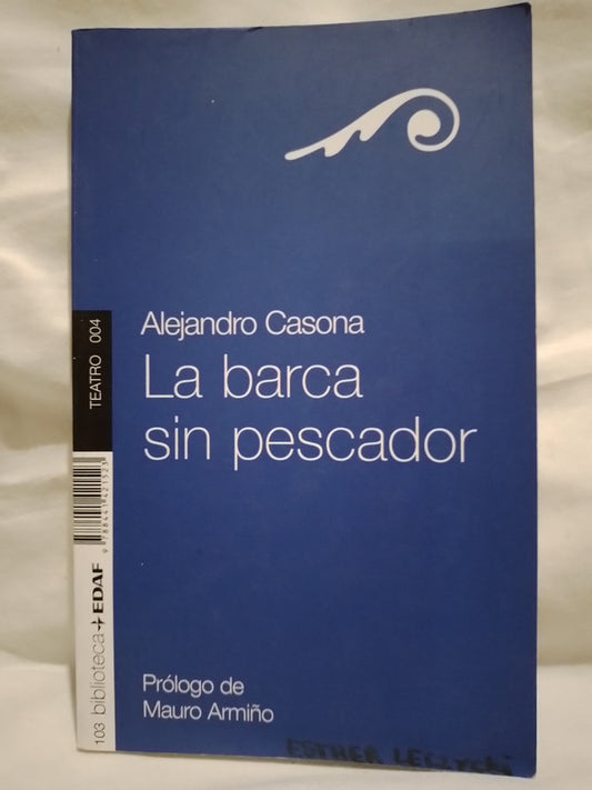 La barca sin pescador / Casona, Alejandro