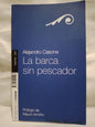 La barca sin pescador / Casona, Alejandro