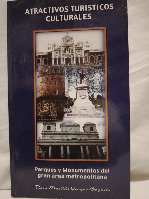 Archivos Turísticos Culturales Parques y Monumentos Costa Rica / Vargas Bogarín, Flora Matilde