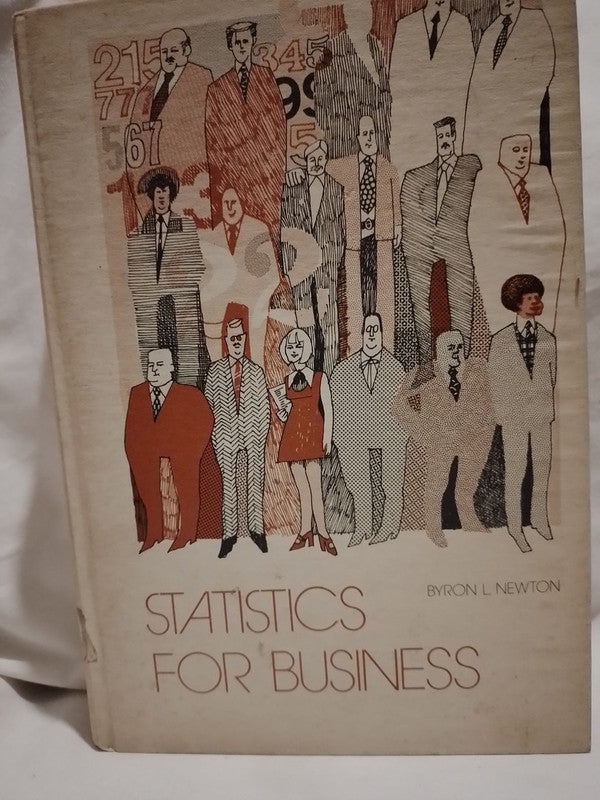 Statistics for Business / Newton, Byron L.