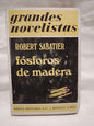 Fósforos de madera / Sabatier, Robert