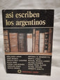 Así escriben los argentinos / Varios