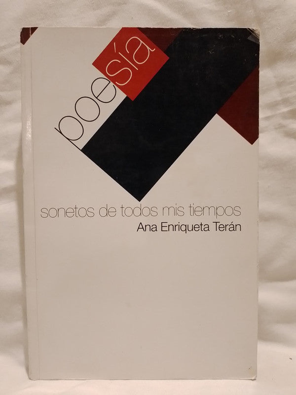 Sonetos de todos mis tiempos / Terán, Ana Enriqueta