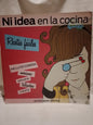 Ni idea en la cocina / Smid, Silvia