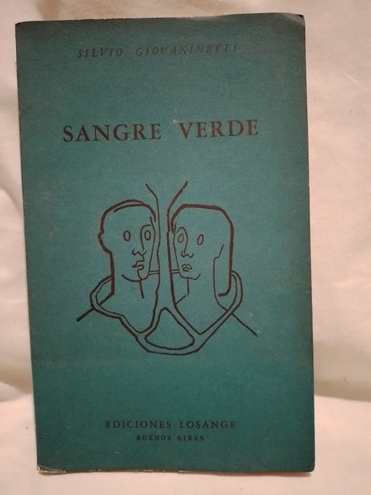 Sangre Verde / Giovaninetti, Silvio
