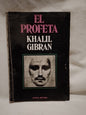 El Profeta / Gibran, Khalil