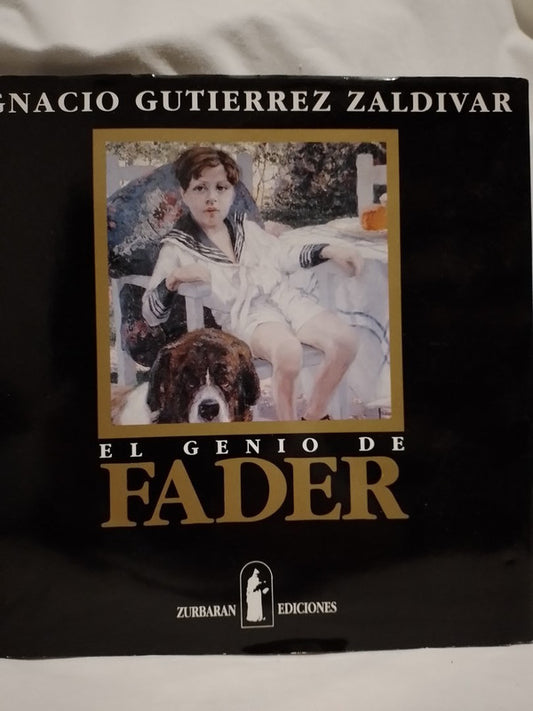 El Genio de Fader / Gutiérrez Zaldívar, Ignacio