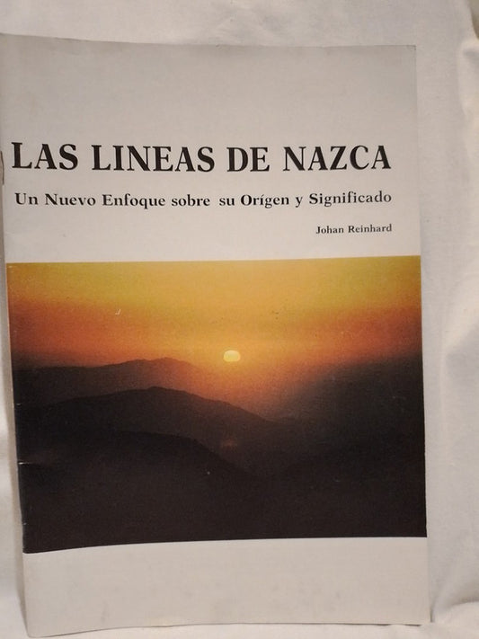 Las líneas de Nazca Un nuevo enfoque / Reinhard, johan