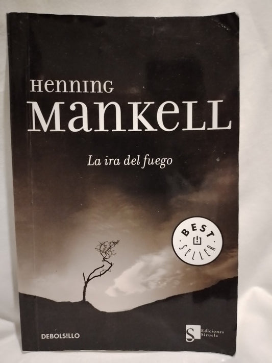 La ira del fuego / Mankell, Henning