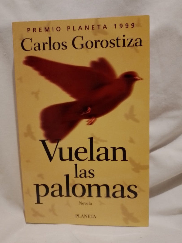 Vuelan las palomas / Gorostiza, Carlos