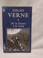 De la Tierra a la Luna / Verne, Julio