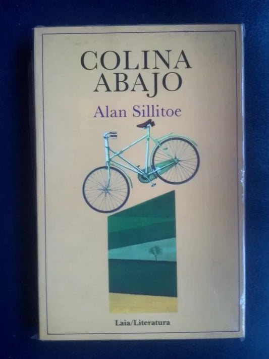 Colina Abajo Sillitoe, Alan