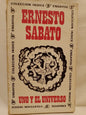 Uno y el Universo / Sábato, Ernesto