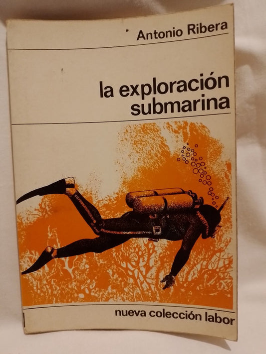 La exploración submarina / Ribera, Antonio