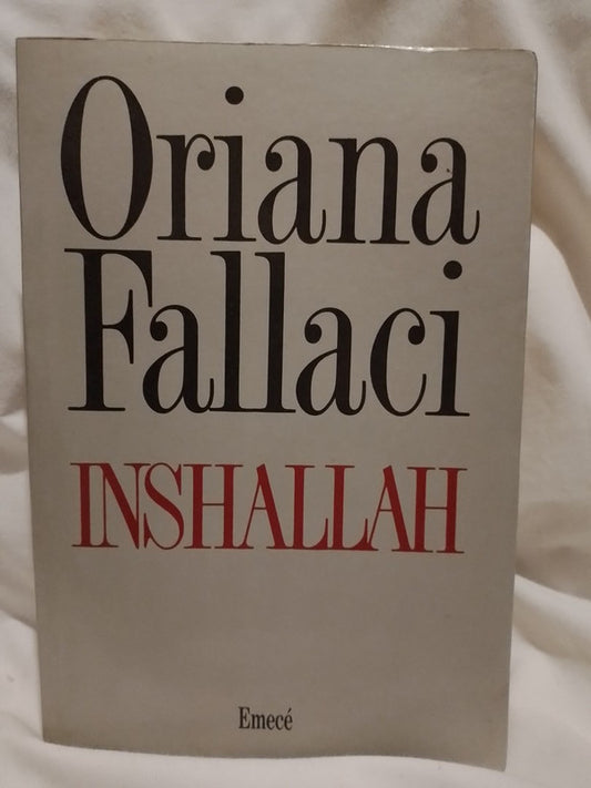 Inshallah / Fallaci, Oriana