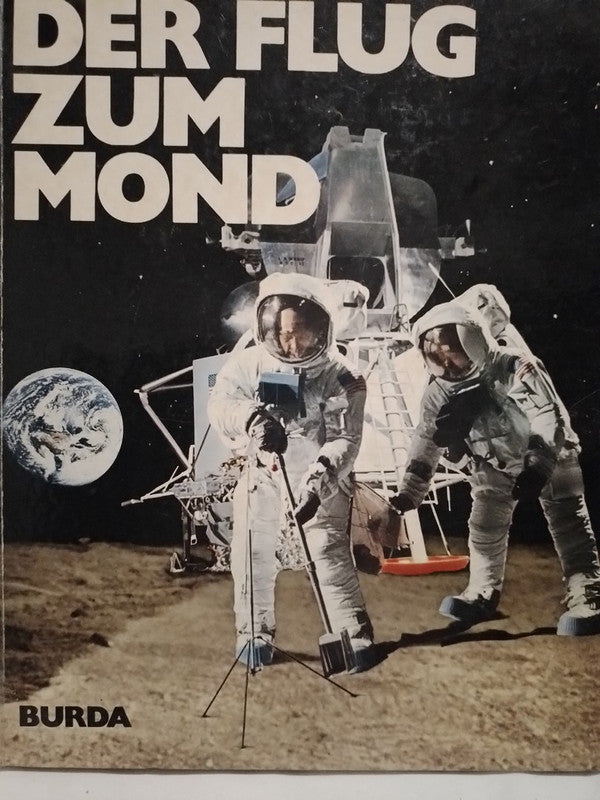 Der Flug  Zum Mond / Knoll & Schanferberg