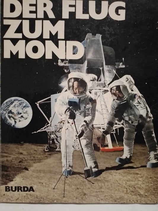 Der Flug  Zum Mond / Knoll & Schanferberg