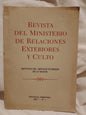 Revista del Ministerio de Relaciones Exteriores y Culto Año 1 Nª 1 / Di Tella, Guadagni, Lagorio y otros
