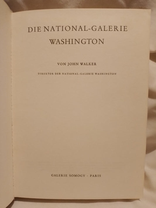 Die National-Galerie Washington / Walker, John