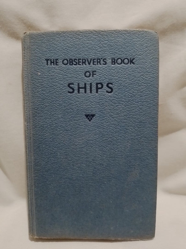 The Observers Book of Ships / Dodman, Frank