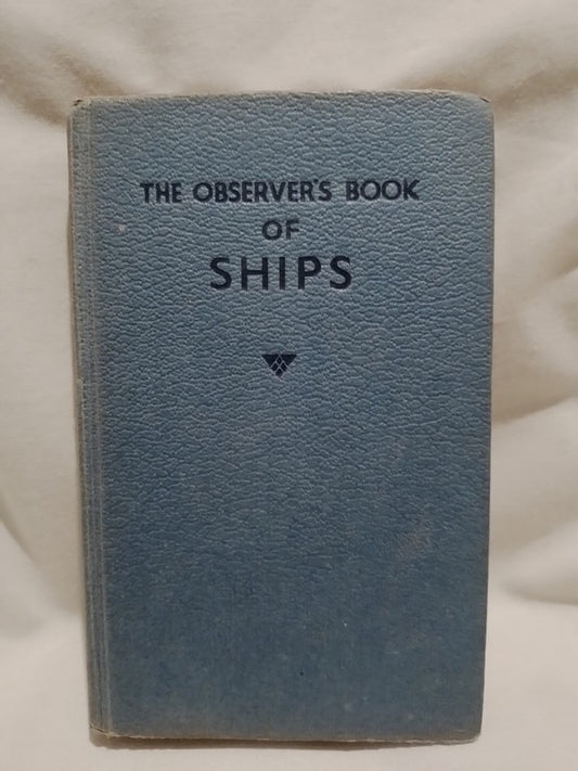 The Observers Book of Ships / Dodman, Frank