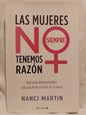 Las mujeres no siempre tenemos razón / Martin, Nanci