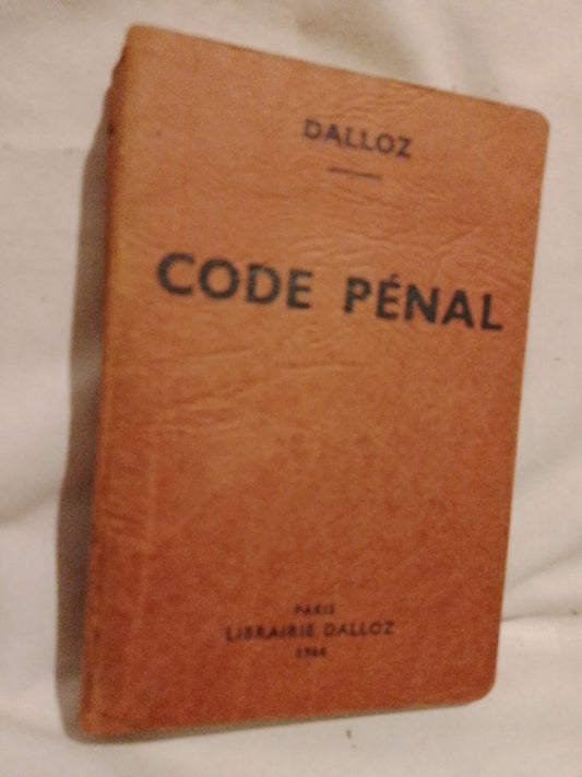 Code Pénal / Dalloz