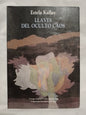 Llaves del oculto caos / Kallay, Estela