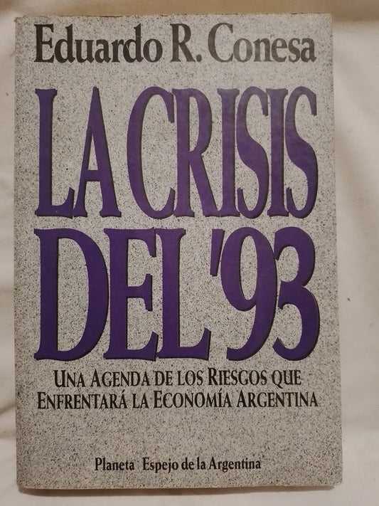 La crisis del 93 / Conesa, Eduardo