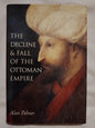 The Decline & Fall of the Ottoman Empire / Palmer, Alan