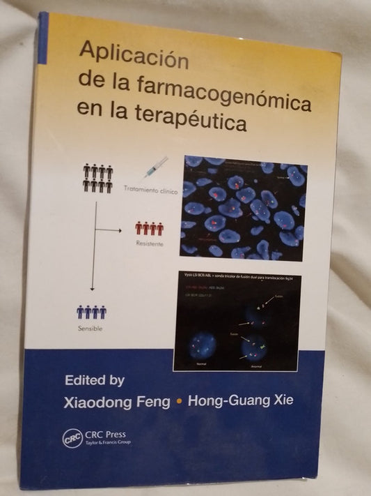 Aplicación de la farmacogenómica en la terapéutica / Feng & Xie