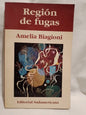 Región de fugas / Biagioni, Amelia