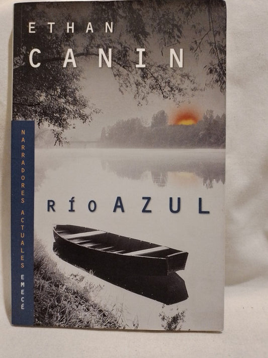 Río Azul / Canin, Ethan