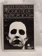 Elogio de la antropología / Lévi-Strauss, Claude
