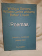 Poemas / Wallace Stevens, Williams Carlos Williams, Robert Lowell