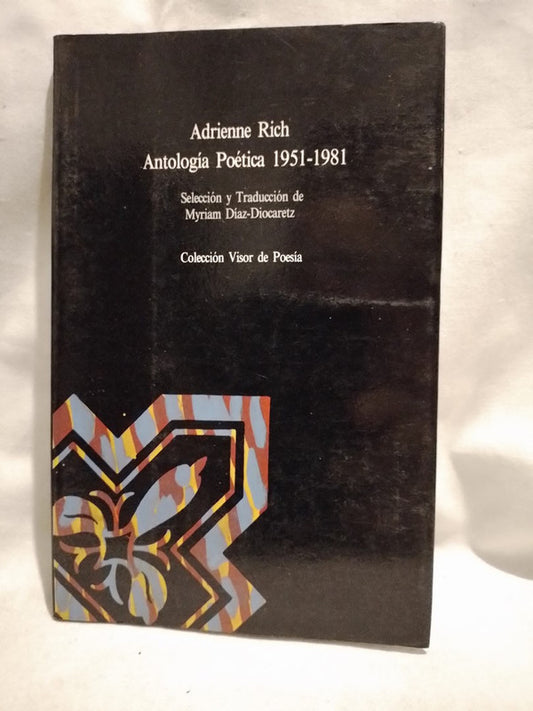Antología Poética 1951-1981 / Rich, Adrienne