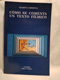 Cómo se comenta un texto fílmico / Carmona, Ramón