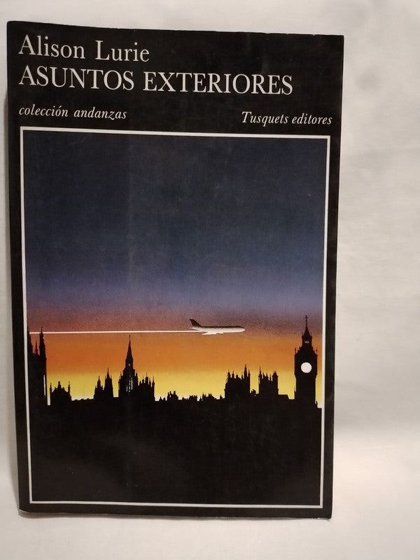 Asuntos exteriores / Lurie, Alison