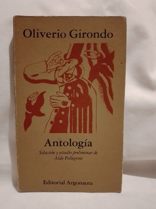 Antología / Girondo, Oliverio