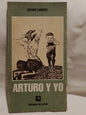 Arturo y yo / Carrera, Arturo
