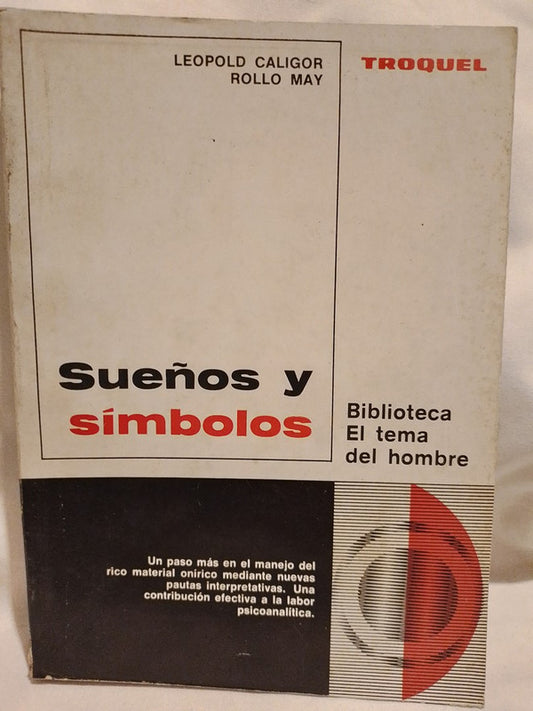 Sueños y Símbolos / Caligor, Rollo May