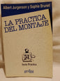 La práctica del montaje / Jurgenson & Brunet