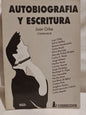 Autobiografía y Escritura / Orbe, Juan (compilador)