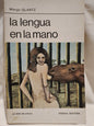 La lengua en la mano / Glantz, Margo