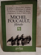Michel Foucault, filósofo / Balbier, Deleuze y otros
