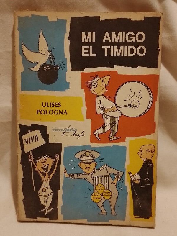 Mi amigo el tímido / Pologna, Ulises