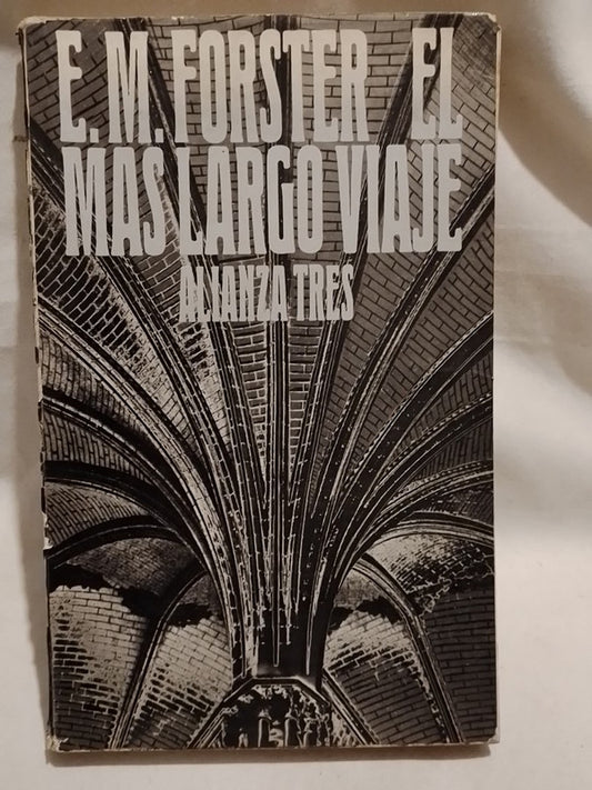 El más largo viaje / Forster, E.M.