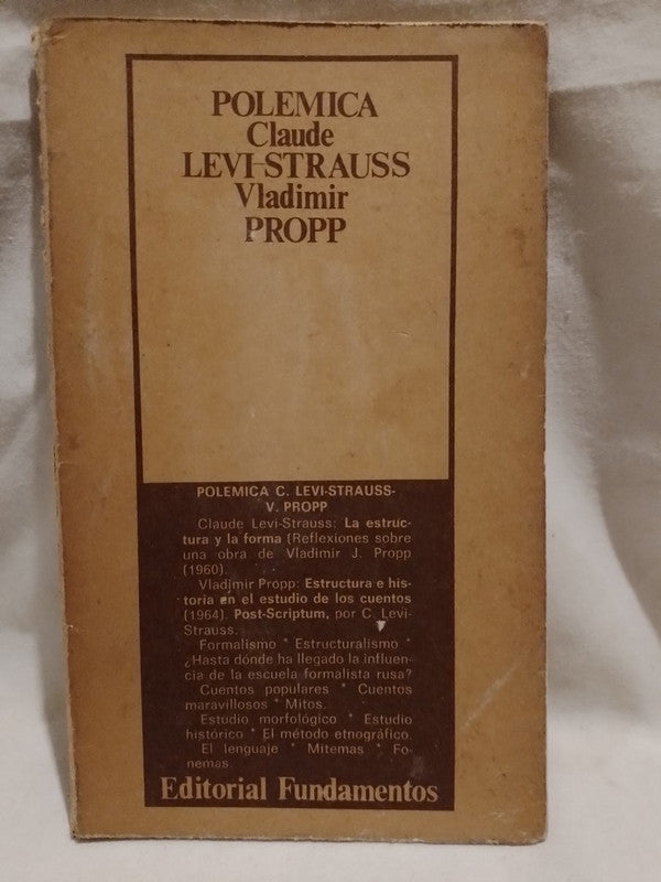 Polémica Levis Strauss - Vladimir Propp / Levis Strauss - Propp