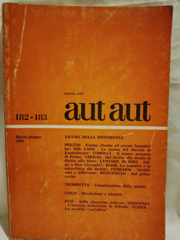 Aut Aut 182 - 183 1981Revista Italiana de Humanidades / Prezzo, Lyotard, Virilio, Ferraris, Bahr